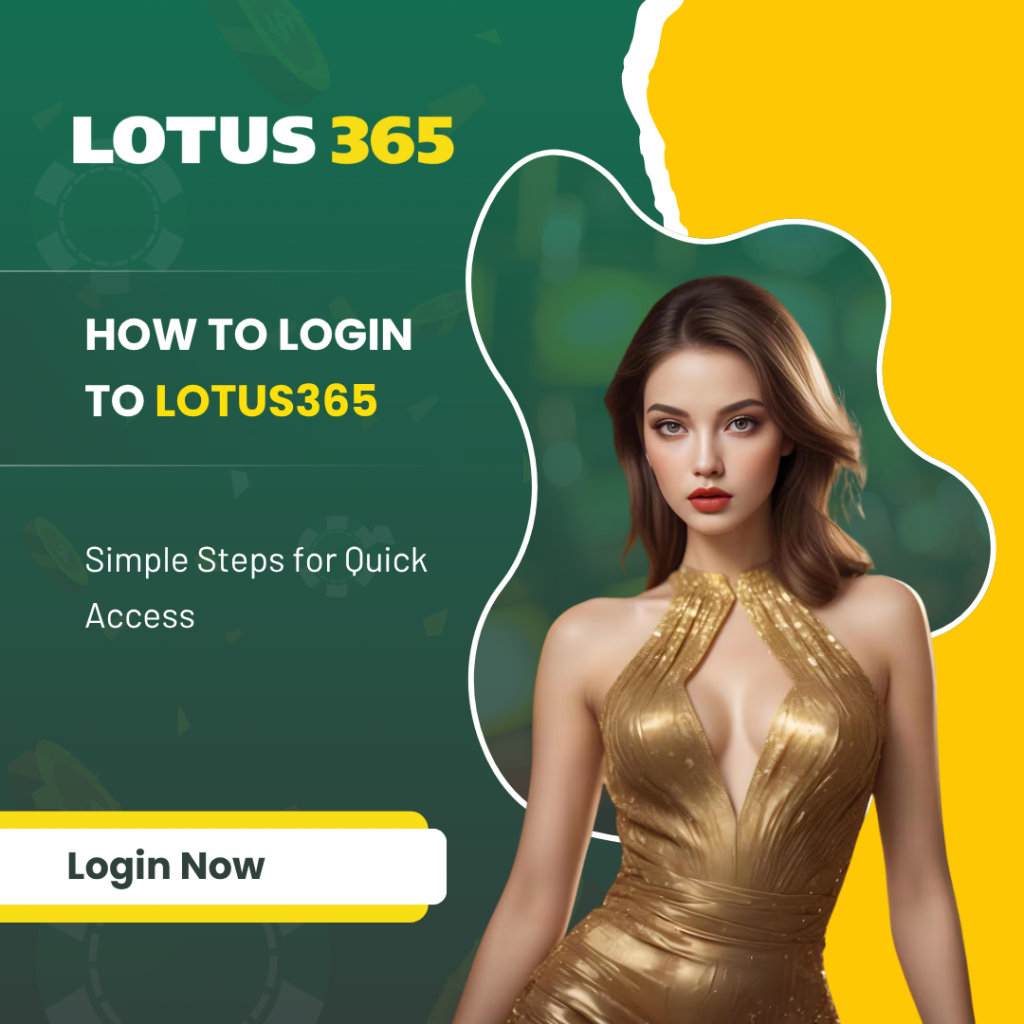 How to Login to Lotus365 – Simple Steps for Quick Access