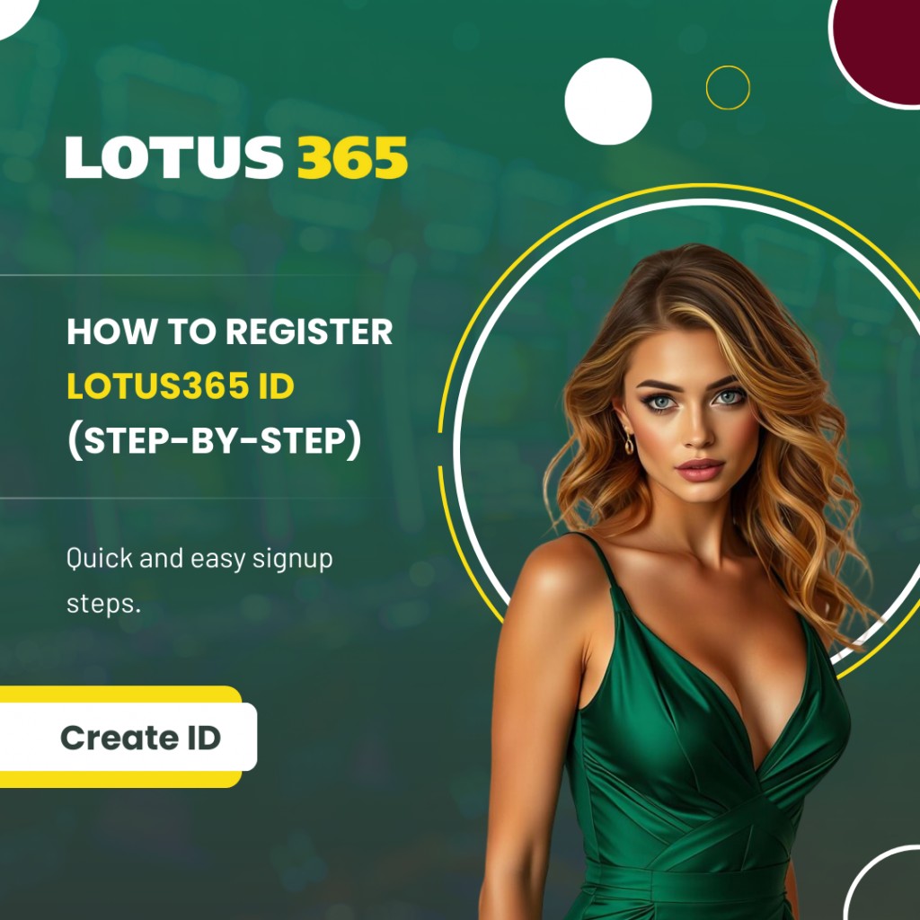 How to Register Lotus365 ID (Step-by-Step)