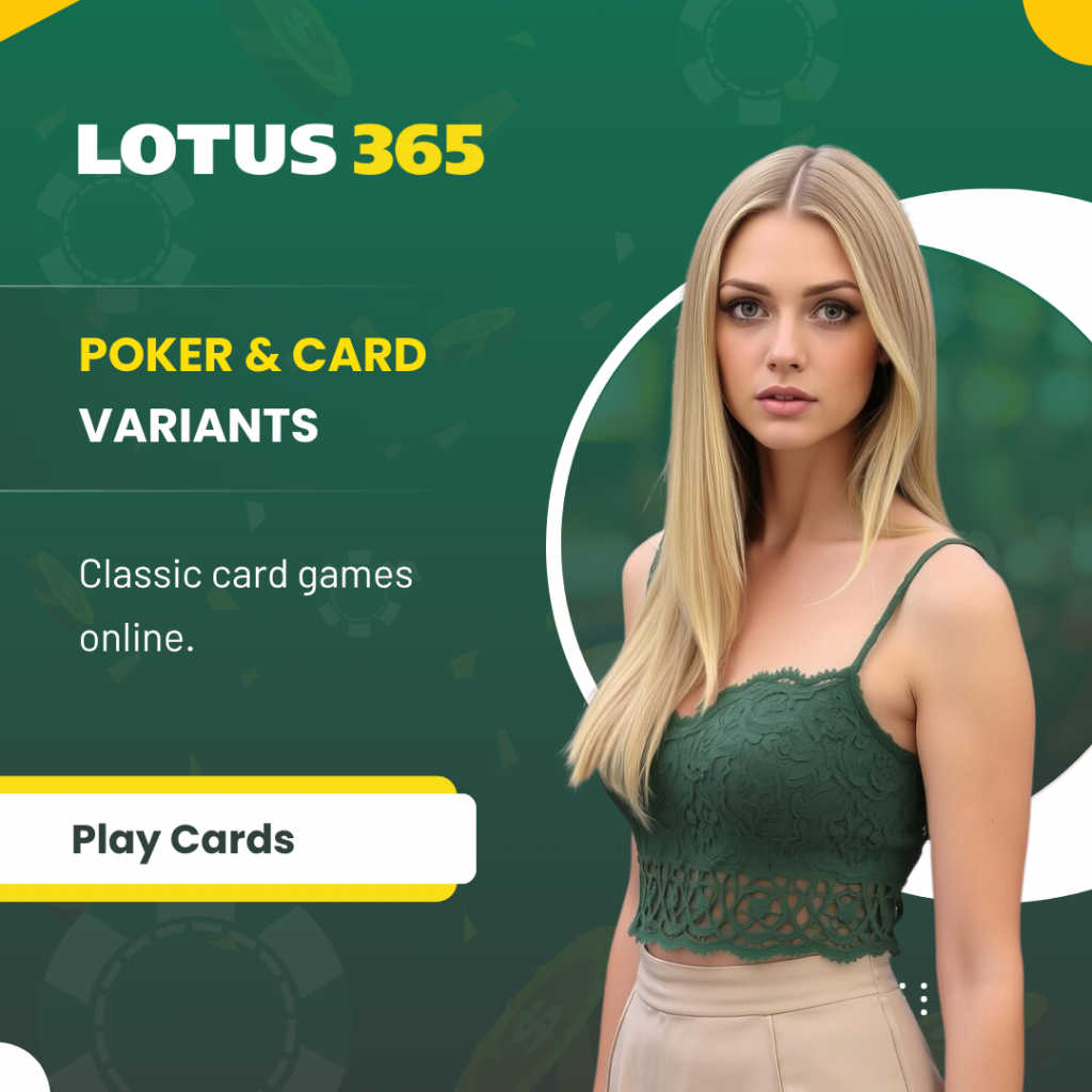 Poker & Card Variants on lotus 365