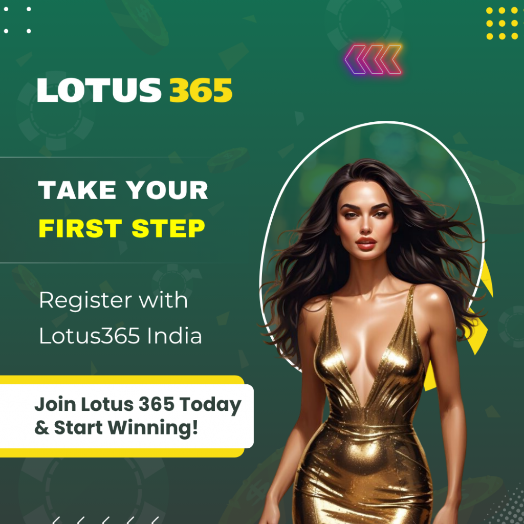 Take Your First Step – Register with Lotus365 India